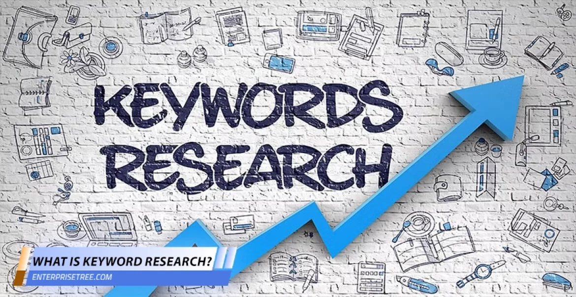 What is Keyword Research: A Comprehensive Guide to Definition of Keyword Research